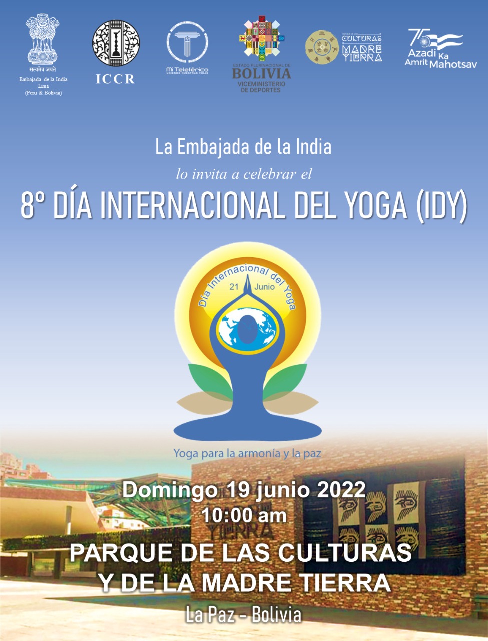 Celebration of 8th International Day of Yoga 2022 - Main Event in Bolivia